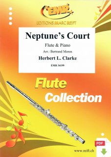 Neptunes Court - Herbert L. Clarke - Bertrand Moren