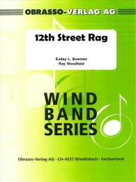 12th Street Rag - Euday L. Bowman - Ray Woodfield