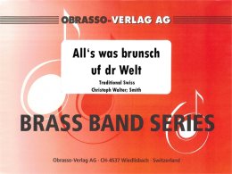 Alls was brunsch uf dr Welt - Traditional Swiss -...