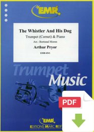 The Whistler And His Dog - Arthur Pryor - Bertrand Moren