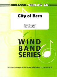City of Bern - Hans Honegger - Ray Woodfield