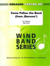 Come Follow the Band (from Barnum) - Cy Coleman - Dan Price