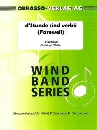 dStunde sind verbii (Farewell) - Traditional - Christoph...