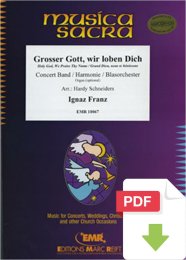 Grosser Gott, wir loben Dich - Ignaz Franz - Hardy...