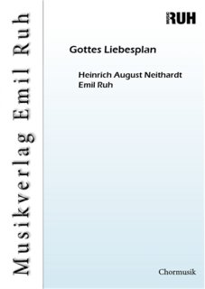 Gottes Liebesplan - Heinrich August Neithardt - Emil Ruh