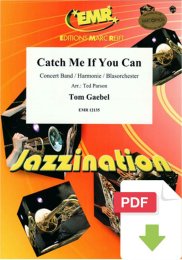 Catch Me If You Can - Tom Gaebel - Ted Parson