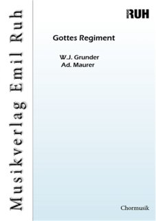 Gottes Regiment - W.J. Grunder