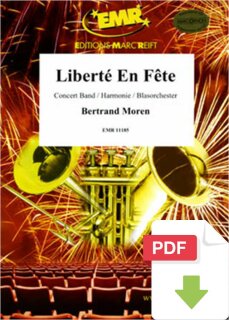 Liberté En Fête - Bertrand Moren