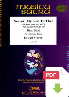 Nearer My God To Thee - Lowell Mason - Norman Tailor - Bertrand Moren