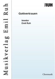 Gottvertrauen - Immler - Emil Ruh