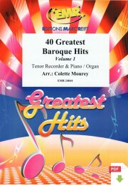 40 Greatest Baroque Hits Volume 1 - Colette Mourey (Arr.)