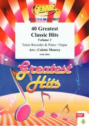40 Greatest Classic Hits Vol. 1 - Colette Mourey (Arr.)