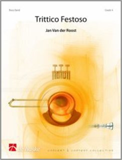 Trittico Festoso - van der Roost, Jan