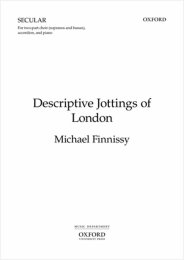 Descriptive Jottings Of London - Michael Finnissy