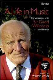 A Life in Music Conversations - with Sir David Willcocks...
