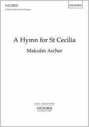 A Hymn for St Cecilia - Malcolm Archer