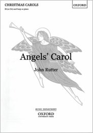 Angels Carol - John Rutter
