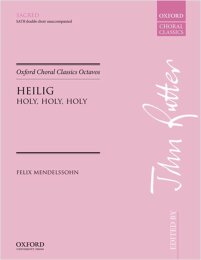 Heilig - Felix Mendelssohn Bartholdy