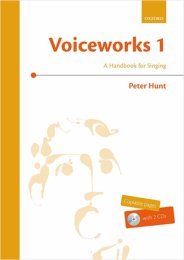 Voiceworks 1 - A Handbook for Singing - Peter Hunt