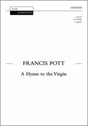 A Hymn to the Virgin - Francis Pott