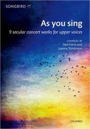 As you sing - 9 secular concert works for upper voices -...