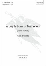 A Boy Is Born In Bethlehem - Alan Bullard