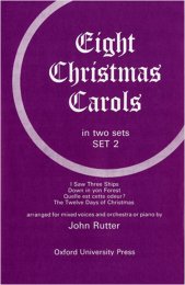 Eight Christmas Carols Set 2 - John Rutter