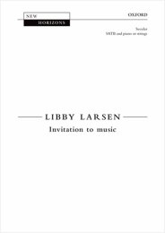 Invitation To Music - Libby Larsen