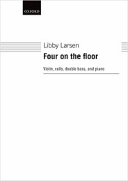 Four On The Floor - Libby Larsen