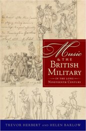 Music & the British Military - in the Long Nineteenth...