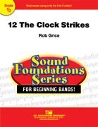 12 The Clock Strikes - Grice, Rob