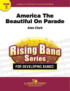 America The Beautiful On Parade - Clark, Alan