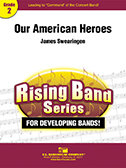 Our American Heroes - Swearingen, James