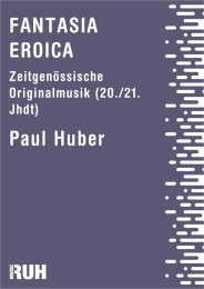 Fantasia Eroica - Paul Huber