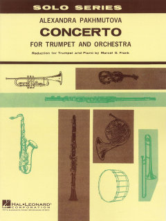Concerto For Trumpet And Orchestra - Alexandra Pakhmutova