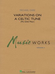 Variations on a Celtic Tune (Mo Ghile Mear) - Michael Oare
