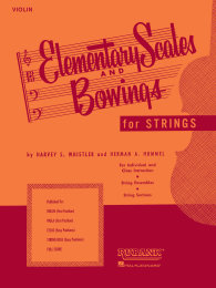 Elementary scales and Bowings - Violin - Harvey S....