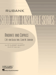 Andante and Caprice - Clarinet Quartets With Score -...
