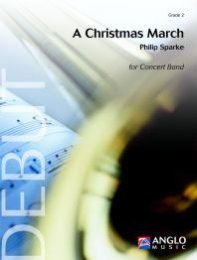 A Christmas March - Philip Sparke