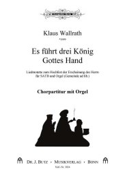 Es führt drei König Gottes Hand - Klaus Wallrath