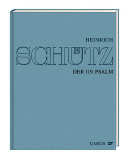 Der 119. Psalm (Schwanengesang), (Gesamtausgabe, Bd. 18) - Heinrich Schütz - Werner Breig - Uwe Wolf
