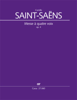 Messe à quatre voix - Camille Saint-Saëns - Sven Hiemke