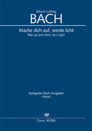 Mache dich auf, werde licht - Johann Ludwig Bach