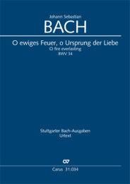 O ewiges Feuer, o Ursprung der Liebe - Johann Sebastian Bach