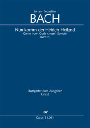 Nun komm, der Heiden Heiland - Johann Sebastian Bach -...