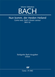 Nun komm, der Heiden Heiland - Johann Sebastian Bach -...