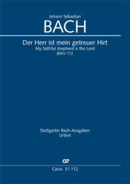 Der Herr ist mein getreuer Hirt - Johann Sebastian Bach -...