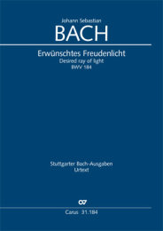 Erwünschtes Freudenlicht - Johann Sebastian Bach -...
