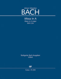 Missa in A - Johann Sebastian Bach