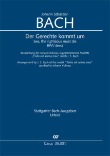 Der Gerechte kommt um - Johann Kuhnau - Anonymus - Johann Sebastian Bach